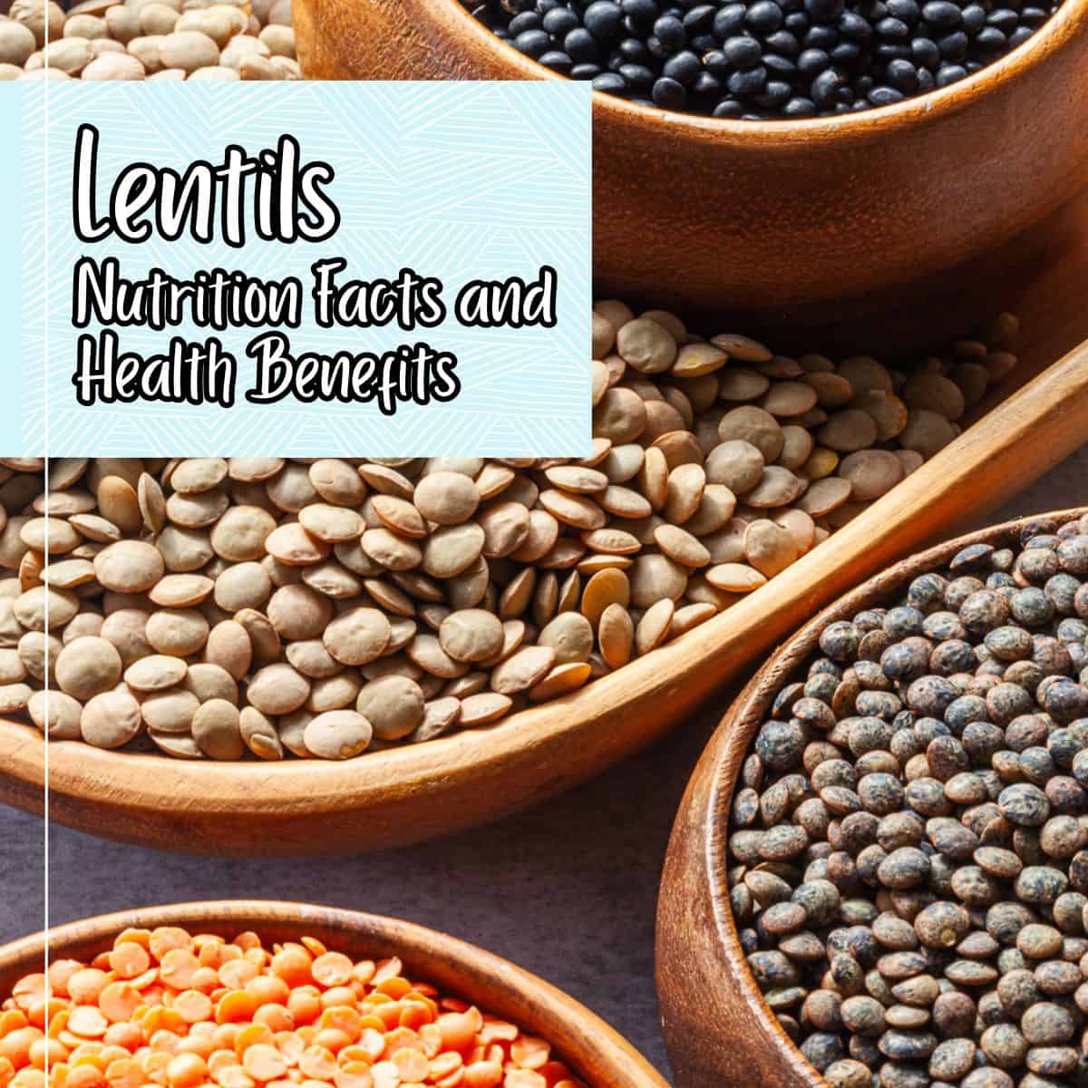 Lentils Nutrition Facts and Health Benefits Balancing Bowls