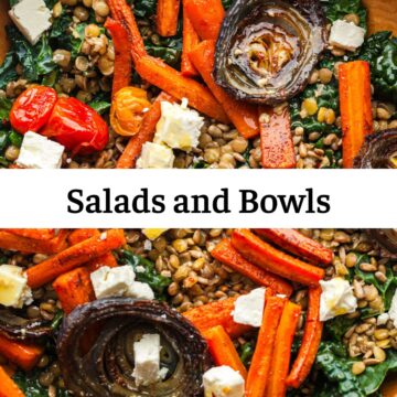 Salads and Bowls